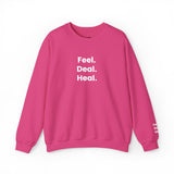 Crewneck Sweatshirt — "Feel. Deal. Heal." Minimal Wellness Pullover