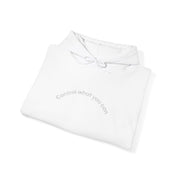 Control what you can. Release what you can’t -  Pullover