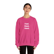Crewneck Sweatshirt — "Feel. Deal. Heal." Minimal Wellness Pullover