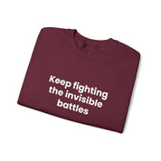 "Keep Fighting the Invisible Battles" Mental Health Support
