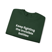 "Keep Fighting the Invisible Battles" Mental Health Support