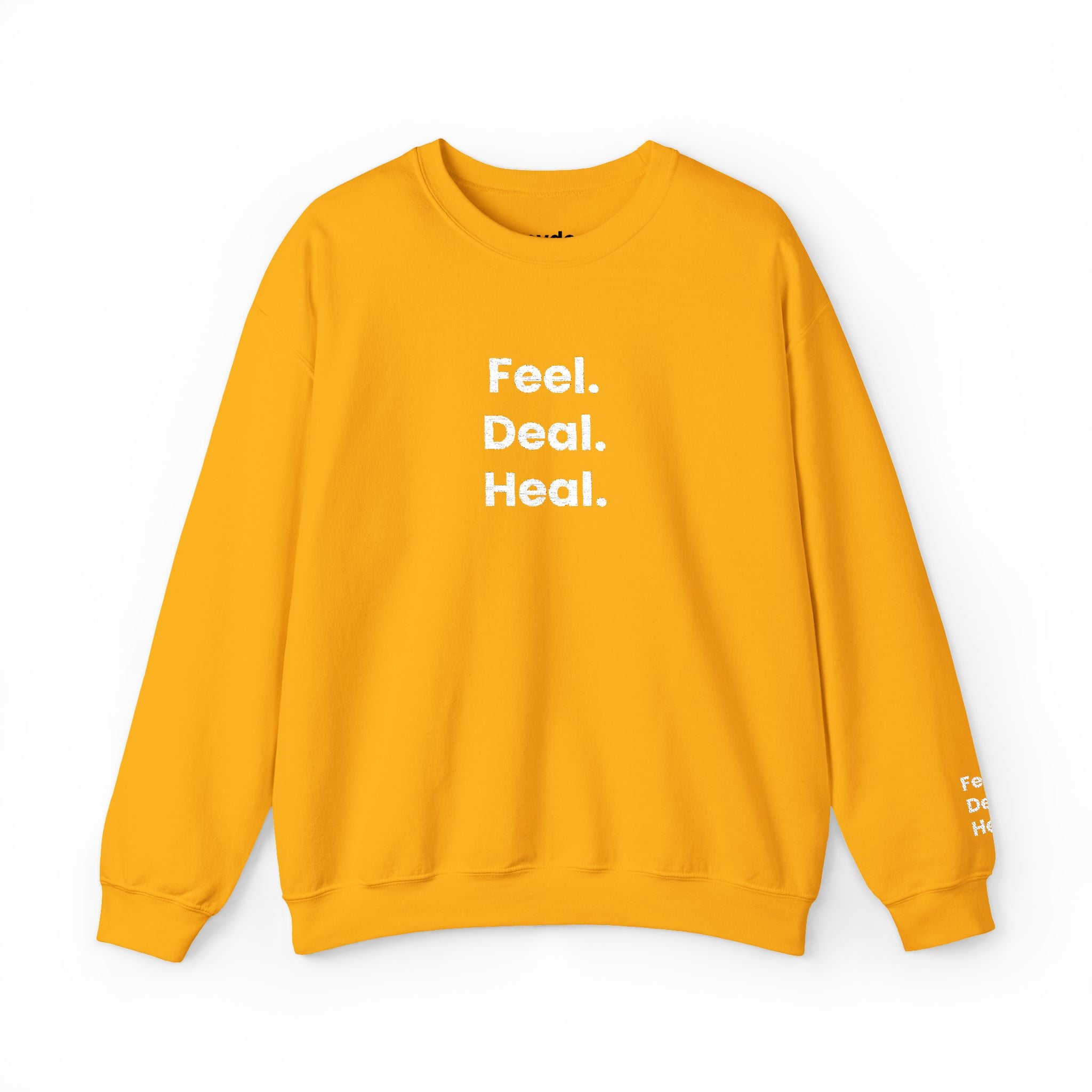 Crewneck Sweatshirt — "Feel. Deal. Heal." Minimal Wellness Pullover