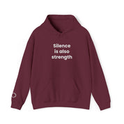 Silence is also strength - Embroidered Hoodie
