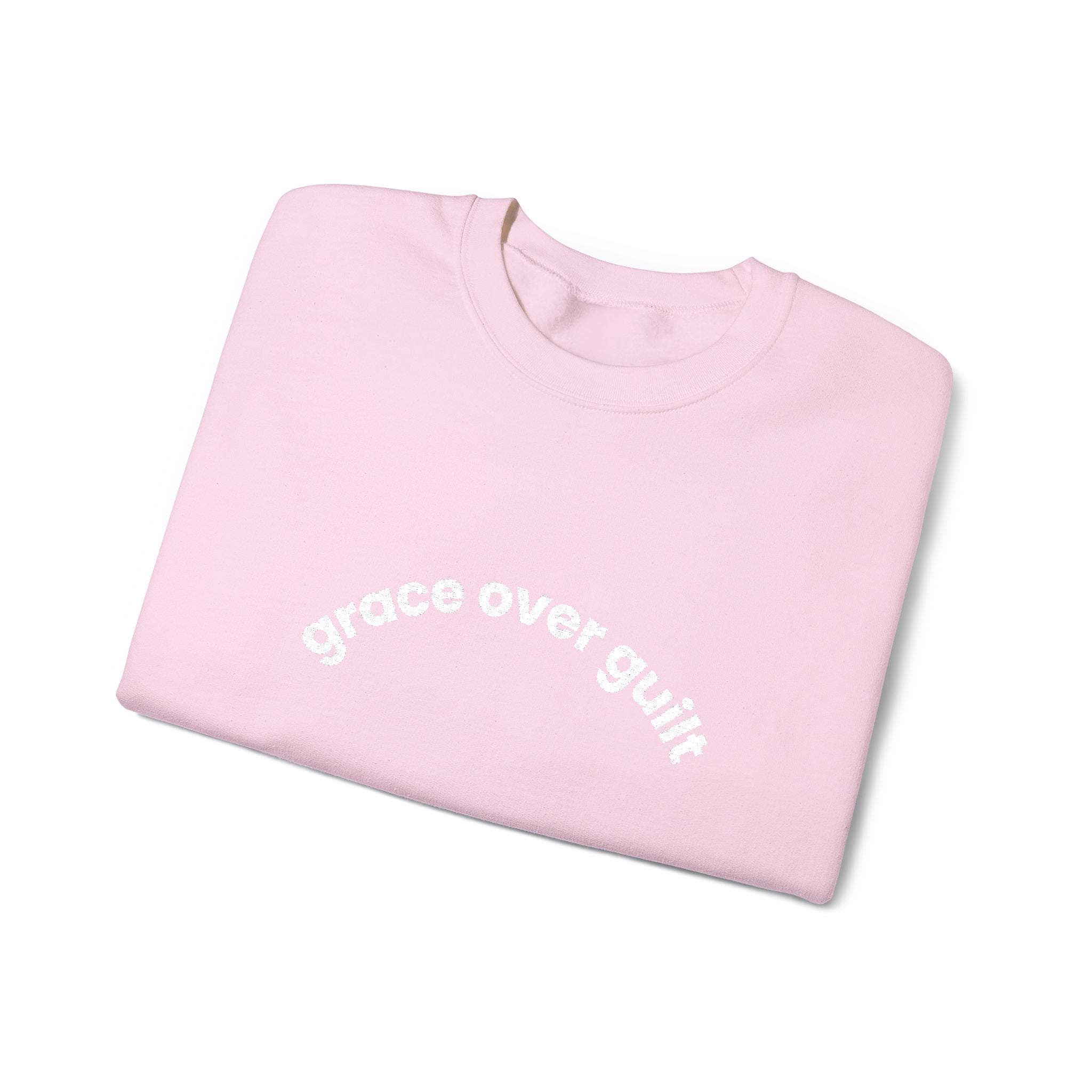 Grace Over Guilt Crewneck Sweatshirt — "always my dignity"