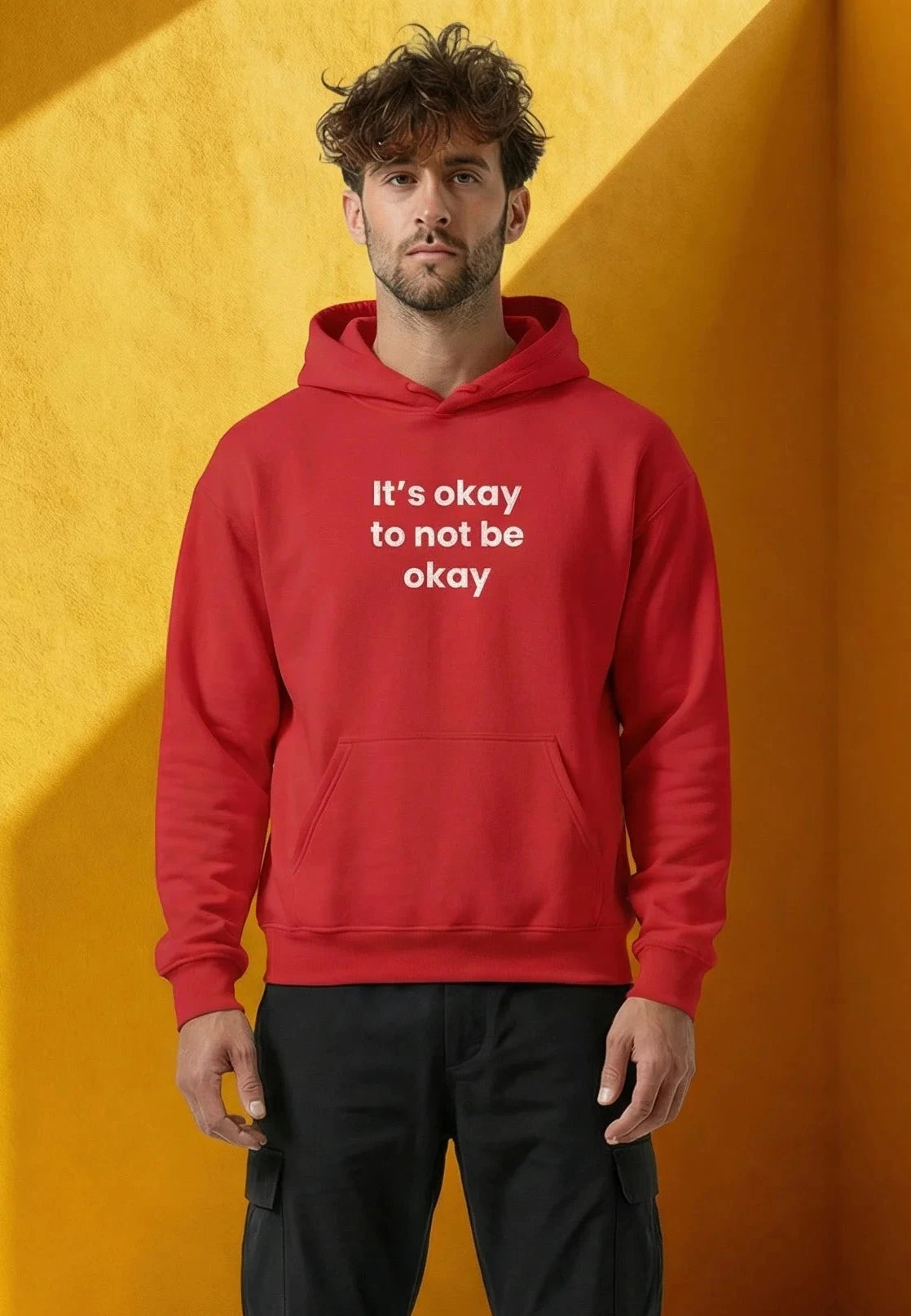 It’s okay to not be okay! Hooded Sweatshirt