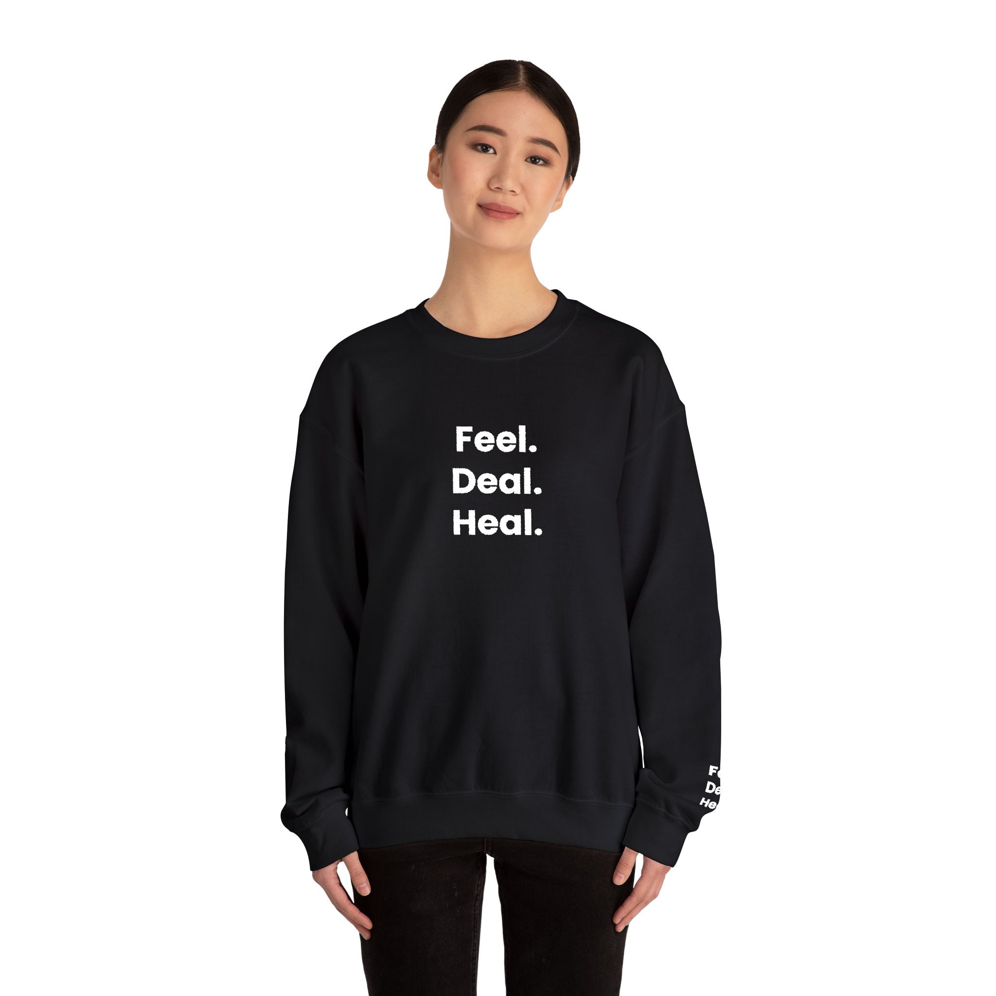 Crewneck Sweatshirt — "Feel. Deal. Heal." Minimal Wellness Pullover