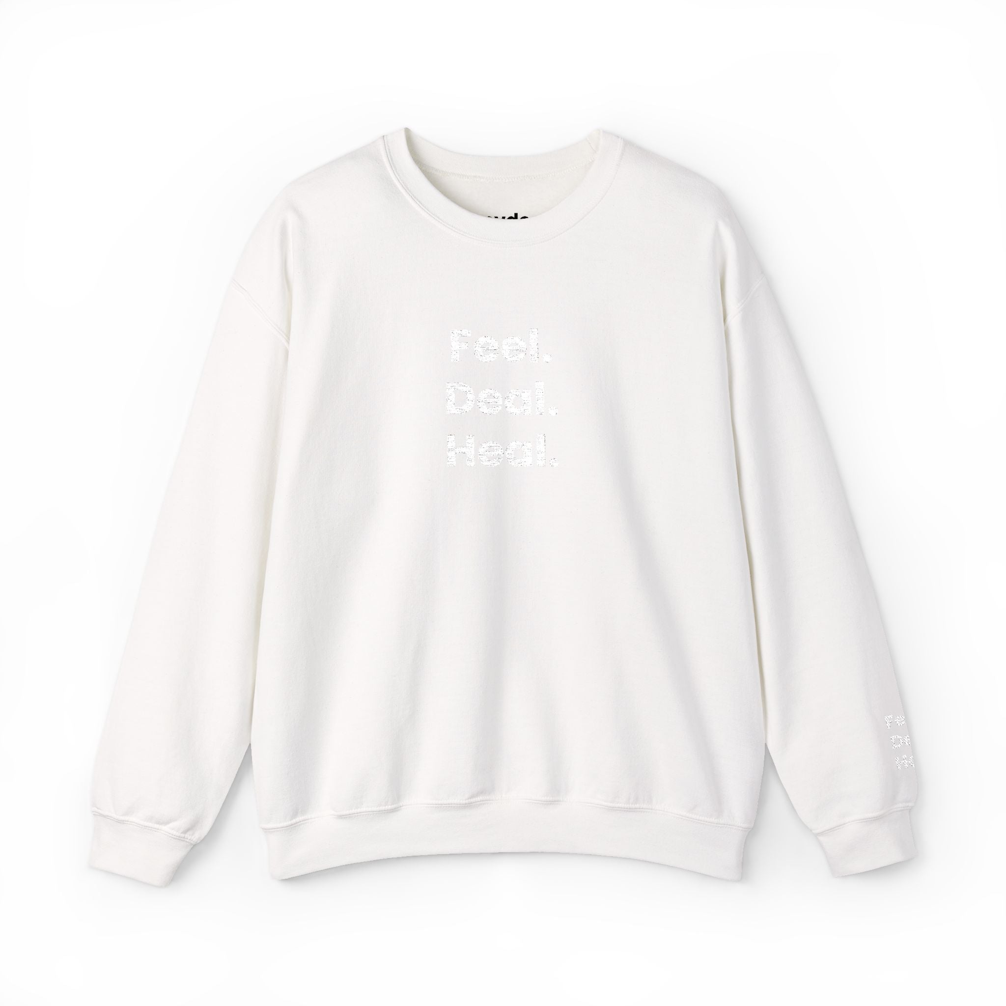 Crewneck Sweatshirt — "Feel. Deal. Heal." Minimal Wellness Pullover