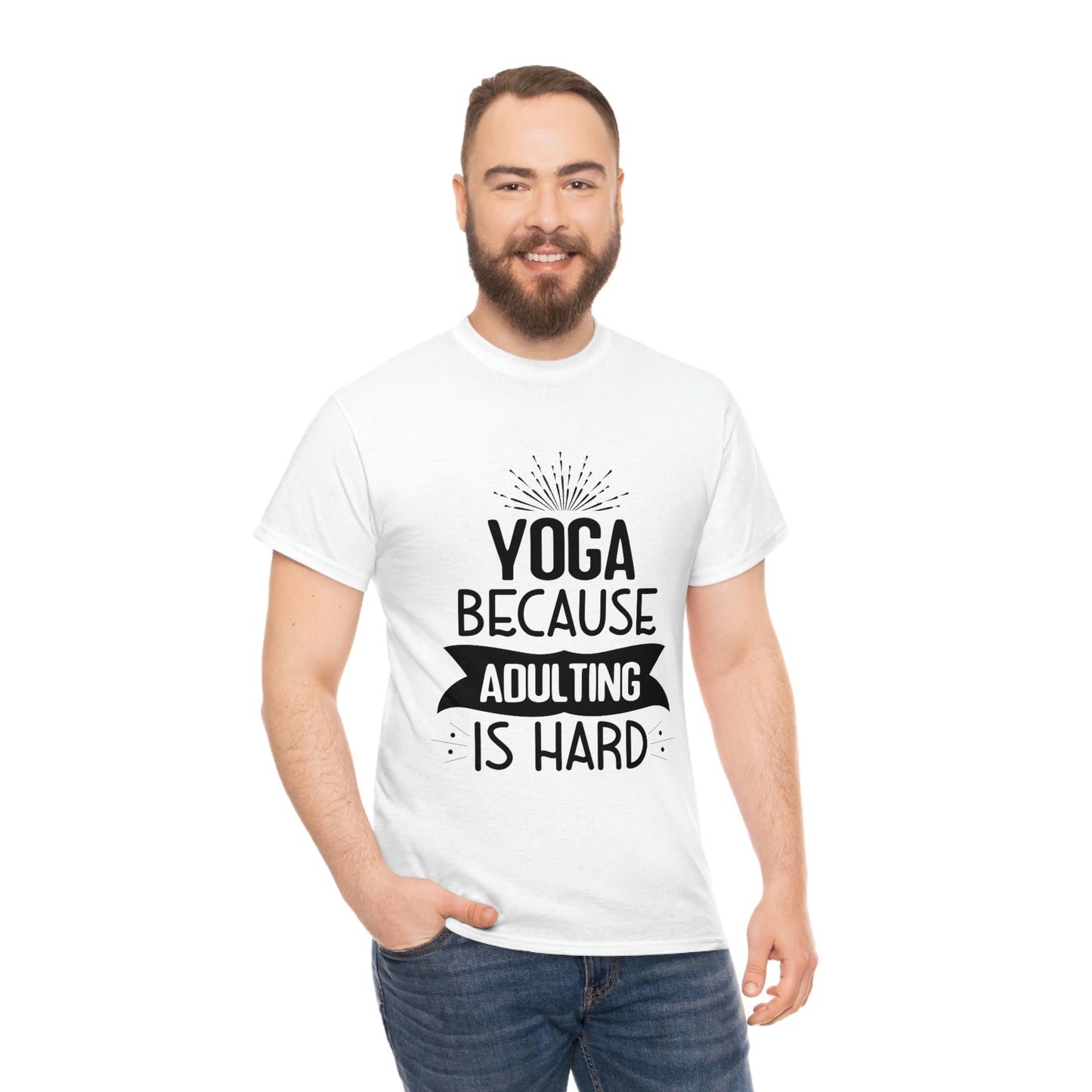 Yoga because adulting is hard - Unisex Heavy Cotton Tee