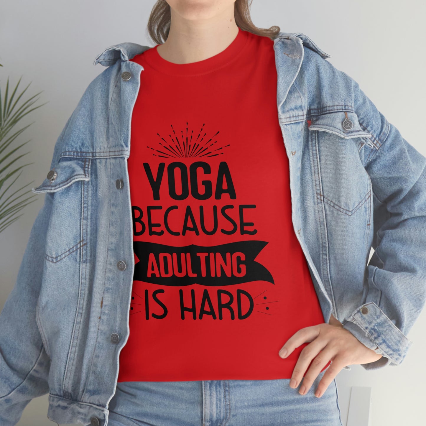 Yoga because adulting is hard - Unisex Heavy Cotton Tee