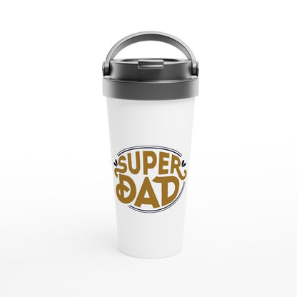 Super Dad - White 15oz Stainless Steel Travel Mug