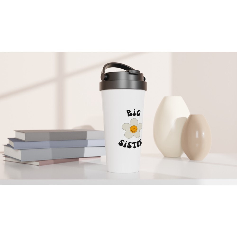 Sisters- White 15oz Stainless Steel Travel Mug