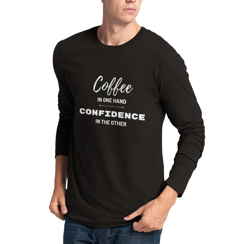 Coffee & Confidence -Premium Unisex Longsleeve T-shirt